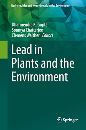 Seller image for Lead in Plants and the Environment (Radionuclides and Heavy Metals in the Environment) [Hardcover ] for sale by booksXpress