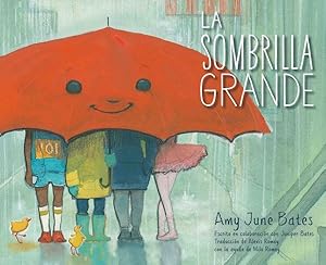 Seller image for La sombrilla grande/ The Big Umbrella -Language: spanish for sale by GreatBookPrices