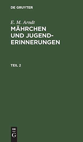 Seller image for M¤hrchen und Jugenderinnerungen (German Edition) by Arndt Hosemann, Ernst Moritz Theodor [Hardcover ] for sale by booksXpress