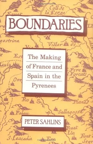 Seller image for Boundaries: The Making of France and Spain in the Pyrenees by Sahlins, Peter [Paperback ] for sale by booksXpress