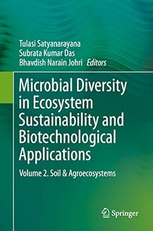 Immagine del venditore per Microbial Diversity in Ecosystem Sustainability and Biotechnological Applications: Volume 2. Soil & Agroecosystems [Hardcover ] venduto da booksXpress