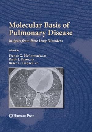 Immagine del venditore per Molecular Basis of Pulmonary Disease: Insights from Rare Lung Disorders (Respiratory Medicine) [Paperback ] venduto da booksXpress