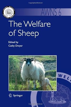 Immagine del venditore per The Welfare of Sheep (Animal Welfare) by Dwyer, Cathy M. [Paperback ] venduto da booksXpress