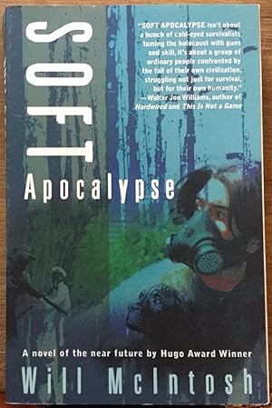 Seller image for Soft Apocalypse for sale by Molly's Brook Books