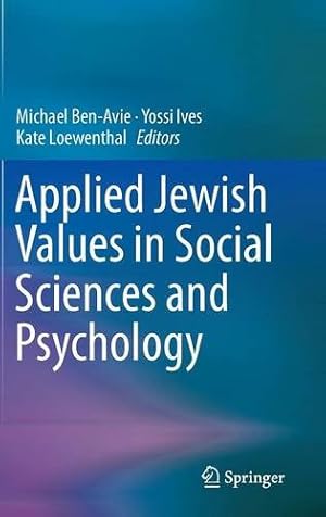 Seller image for Applied Jewish Values in Social Sciences and Psychology [Hardcover ] for sale by booksXpress
