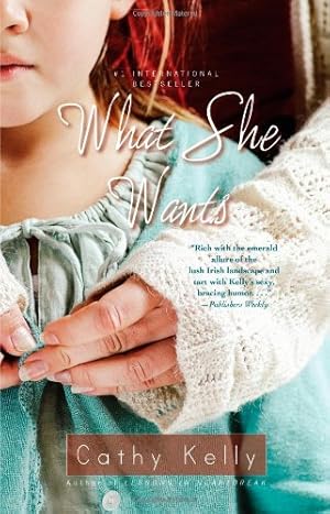 Seller image for What She Wants by Kelly, Cathy [Paperback ] for sale by booksXpress