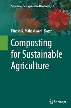 Seller image for Composting for Sustainable Agriculture (Sustainable Development and Biodiversity) [Paperback ] for sale by booksXpress