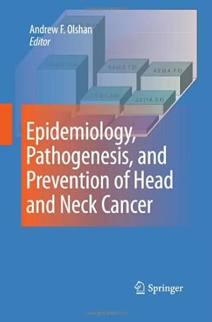 Image du vendeur pour Epidemiology, Pathogenesis, and Prevention of Head and Neck Cancer [Hardcover ] mis en vente par booksXpress