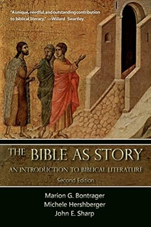 Immagine del venditore per The Bible as Story: An Introduction to Biblical Literature: Second Edition by Bontrager, Marion G, Hershberger, Michele, Sharp, John E [Paperback ] venduto da booksXpress