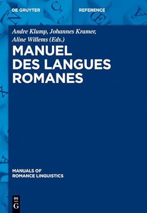 Seller image for Manuel Des Langues Romanes (Manuals of Romance Linguistics) (French Edition) [Hardcover ] for sale by booksXpress