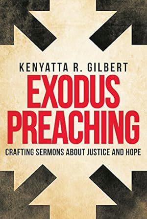 Seller image for Exodus Preaching: Crafting Sermons about Justice and Hope [Soft Cover ] for sale by booksXpress