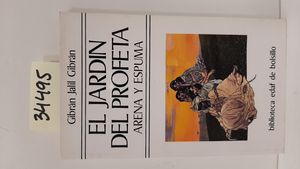 Immagine del venditore per EL JARDN DEL PROFETA. ARENA Y ESPUMA venduto da Librera Circus