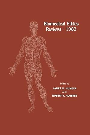 Bild des Verkufers fr Biomedical Ethics Reviews · 1983 [Paperback ] zum Verkauf von booksXpress