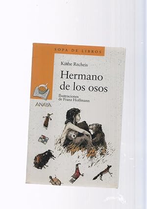 Image du vendeur pour Sopa de Libros numero 47: Hermano de los osos mis en vente par El Boletin