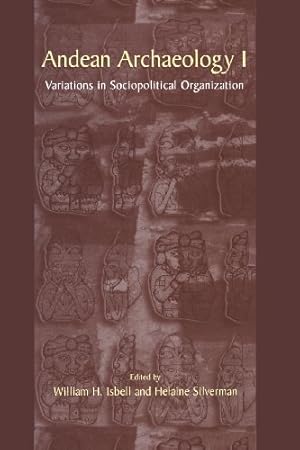 Immagine del venditore per Andean Archaeology I: Variations in Sociopolitical Organization [Paperback ] venduto da booksXpress