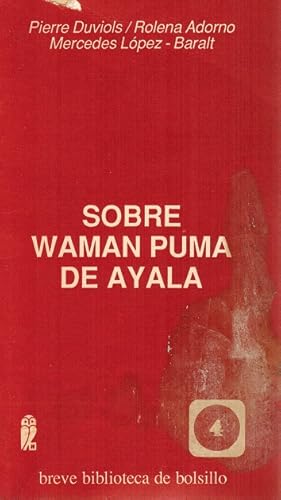 Image du vendeur pour Sobre Waman Puma de Ayala. mis en vente par La Librera, Iberoamerikan. Buchhandlung