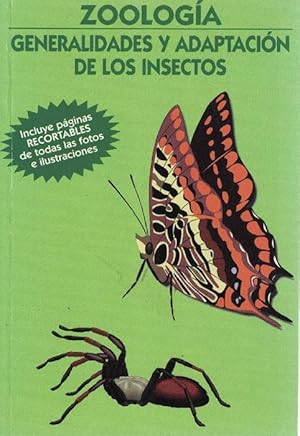 Imagen del vendedor de Zoologa. Generalidades y adaptacin de los insectos. Incluye pginas RECORTABLES de todas las fotos e ilustraciones. a la venta por La Librera, Iberoamerikan. Buchhandlung