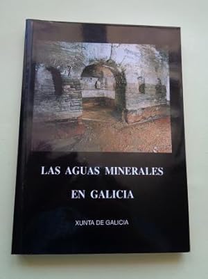 Las aguas minerales en Galicia