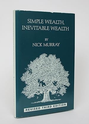 Immagine del venditore per Simple Wealth, Invevitable Wealth venduto da Minotavros Books,    ABAC    ILAB