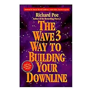 Seller image for The Wave 3 Way to Building Your Downline (Paperback) for sale by InventoryMasters