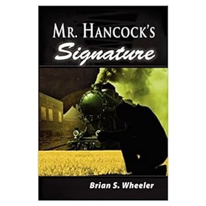 Seller image for Mr. Hancocks Signature (Paperback) for sale by InventoryMasters