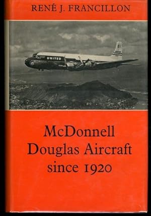 McDonnell Douglas Aircraft Since 1920