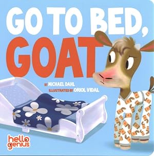 Seller image for Go to Bed, Goat for sale by GreatBookPrices