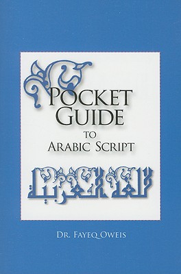 Seller image for Pocket Guide to Arabic Script: (Paperback or Softback) for sale by BargainBookStores