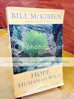 Bild des Verkufers fr Hope, Human and Wild: True Stories of Living Lightly on the Earth zum Verkauf von Last Word Books