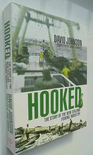 Hooked: The Story of the New Zealand Fishing Industry