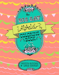 Seller image for The Big Gay Alphabet Coloring Book (Reach and Teach) for sale by Last Word Books