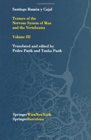 Immagine del venditore per Texture of the Nervous System of Man and the Vertebrates by Cajal, Santiago R.y, Baethmann, A., Mendelow, A.D., Czernicki, Z., Anthony, St. [Hardcover ] venduto da booksXpress