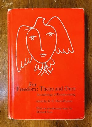 Seller image for For Freedom, Theirs and Ours: An Anthology of Russian Writing for sale by Last Word Books