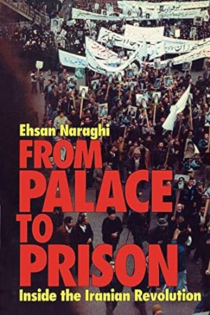 Bild des Verkufers fr From Palace to Prison: Inside the Iranian Revolution [Soft Cover ] zum Verkauf von booksXpress