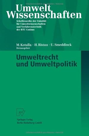 Seller image for Umweltrecht und Umweltpolitik (UmweltWissenschaften) (German Edition) [Paperback ] for sale by booksXpress