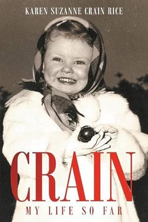Seller image for Crain - My Life So Far [Soft Cover ] for sale by booksXpress