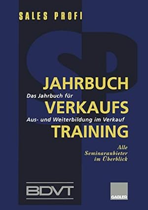 Bild des Verkufers fr Jahrbuch Verkaufstraining: Das Jahrbuch für Aus- und Weiterbildung im Verkauf (German Edition) [Paperback ] zum Verkauf von booksXpress