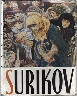 Vasily Surikov: His Life and Work