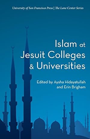 Seller image for Islam at Jesuit Colleges & Universities [Soft Cover ] for sale by booksXpress