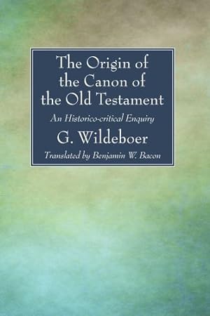 Bild des Verkufers fr The Origin of the Canon of the Old Testament: An Historico-Critical Enquiry [Soft Cover ] zum Verkauf von booksXpress