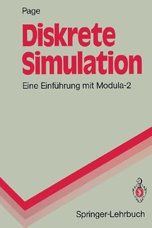 Seller image for Diskrete Simulation: Eine Einführung Mit Modula-2 (Springer-Lehrbuch) (German Edition) by Page, Bernd [Paperback ] for sale by booksXpress