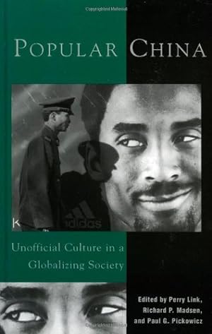 Image du vendeur pour Popular China: Unofficial Culture in a Globalizing Society [Hardcover ] mis en vente par booksXpress