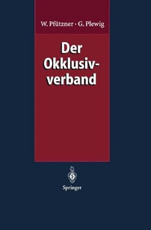 Seller image for Der Okklusivverband (German Edition) by Pfützner, Wolfgang, Plewig, Gerd [Paperback ] for sale by booksXpress