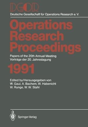Imagen del vendedor de DGOR: Papers of the 20th Annual Meeting / Vorträge der 20. Jahrestagung (Operations Research Proceedings) (German and English Edition) [Paperback ] a la venta por booksXpress