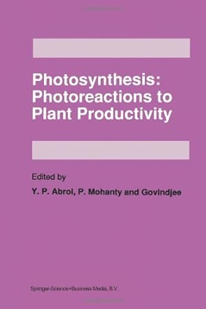 Seller image for Photosynthesis: Photoreactions to Plant Productivity [Paperback ] for sale by booksXpress