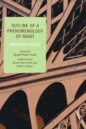 Seller image for Outline of a Phenomenology of Right by Alexandre Kojève [Paperback ] for sale by booksXpress