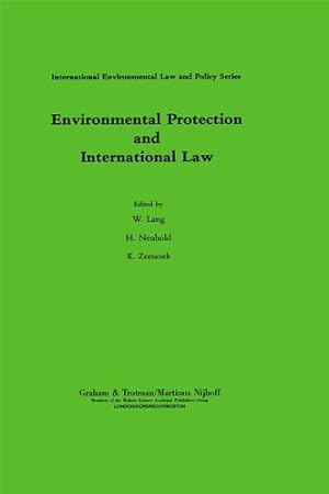 Image du vendeur pour Environmental Protection and International Law (International Environmental Law and Policy Series) [Hardcover ] mis en vente par booksXpress