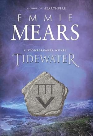 Seller image for Tidewater (Stonebreaker) by Mears, Emmie [Hardcover ] for sale by booksXpress