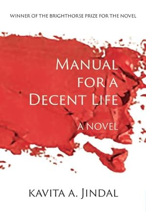 Immagine del venditore per Manual for a Decent Life [Soft Cover ] venduto da booksXpress