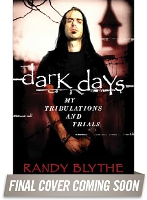 Imagen del vendedor de Dark Days: A Memoir by Blythe, D. Randall [Hardcover ] a la venta por booksXpress